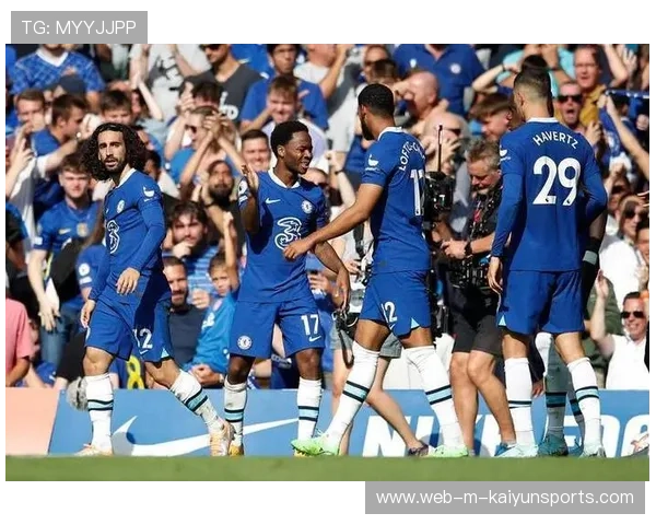 切尔西的体系化打法逐渐让对手束手无策